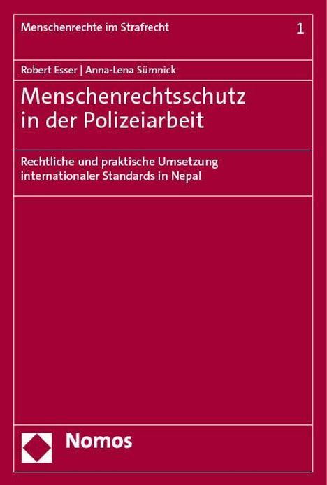 Robert Esser: Menschenrechtsschutz in der Polizeiarbeit, Buch