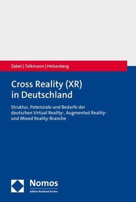 Christian Zabel: Zabel, C: Cross Reality (XR) in Deutschland, Buch