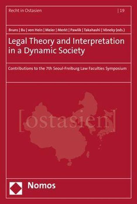 Legal Theory and Interpretation in a Dynamic Society, Buch