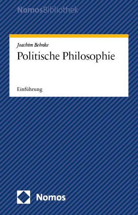 Joachim Behnke: Politische Philosophie, Buch