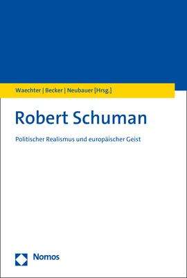 Robert Schuman, Buch