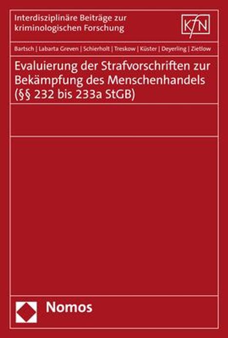 Tillmann Bartsch: Bartsch, T: Evaluierung der Strafvorschriften zur Bekämpfung, Buch
