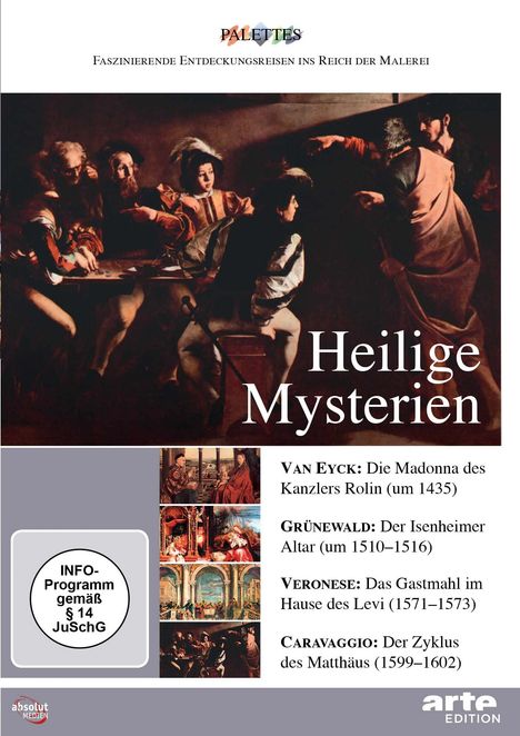 Heilige Mysterien: van Eyck - Grünewald - Veronese - Caravaggio, DVD