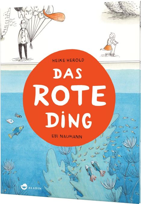 Ebi Naumann: Das rote Ding, Buch