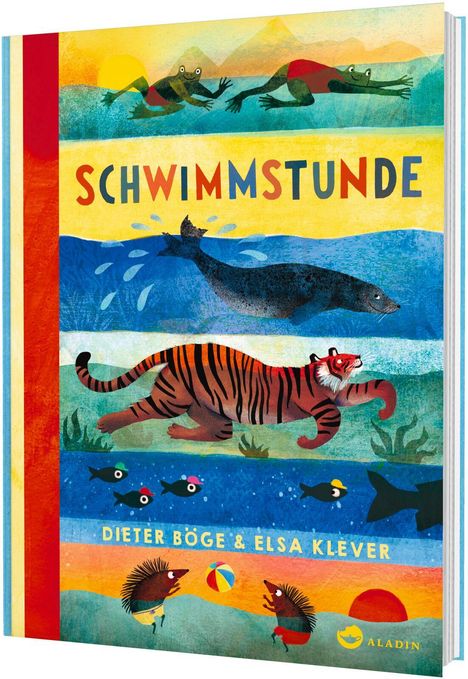 Text: "SCHWIMMSTUNDE", "DIETER BÖGE & ELSA KLEVER". Ein Buchcover mit bunten Tieren: Frosch, Robbe, Tiger und Fische.