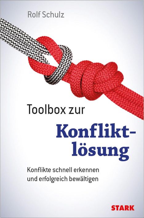Rolf Schulz: Schulz, R: Toolbox zur Konfliktlösung, Buch