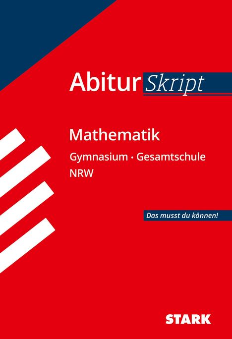Abiturskript - Mathematik Nordrhein-Westfalen, Buch