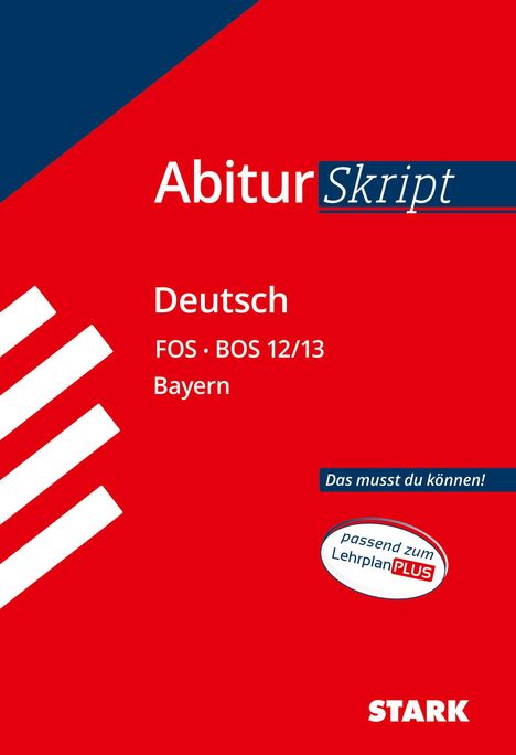 AbiturSkript FOS/BOS - Deutsch 12/13 Bayern, Buch