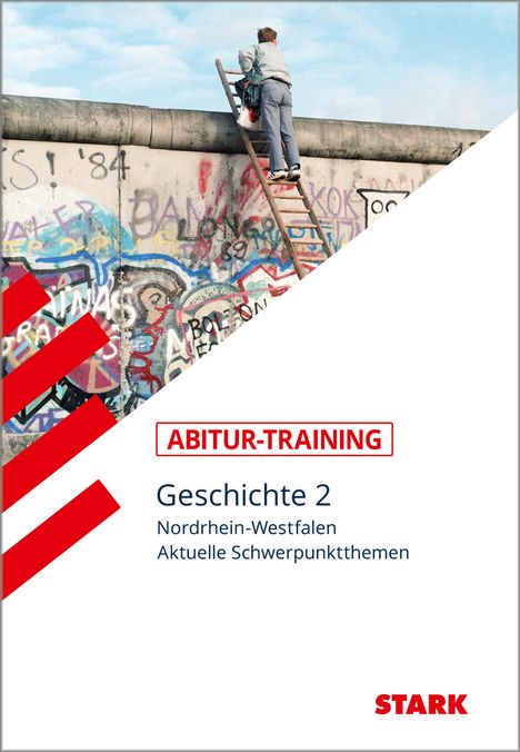 STARK Abitur-Training - Geschichte Band 2 - NRW, Buch
