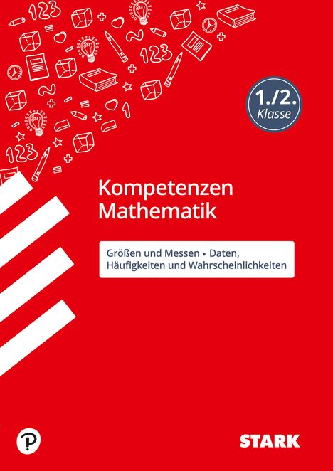 Sabrina Andresen: STARK Kompetenzen Mathematik - 1./2. Klasse Größen und Messe, Buch