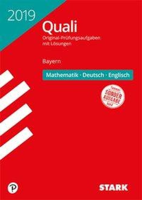 Original-Prüfungen Quali Mittelschule Bayern 2019 - Mathematik, Deutsch, Englisch 9. Klasse, Buch