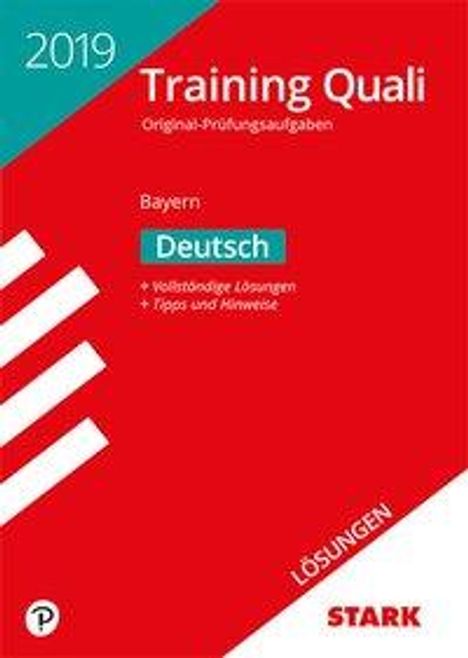 STARK Lösungen zu Training Abschlussprüfung Quali Mittelschule 2019 - Deutsch 9. Klasse - Bayern, Buch