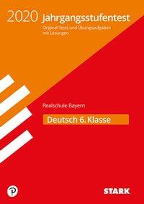 Jahrgangsstufentest Realschule 2019 - Deutsch 6. Klasse - Bayern, Buch