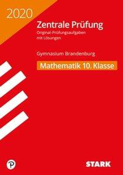 Zentrale Prüfung 2020 Mathe 10. Kl.BB, Buch