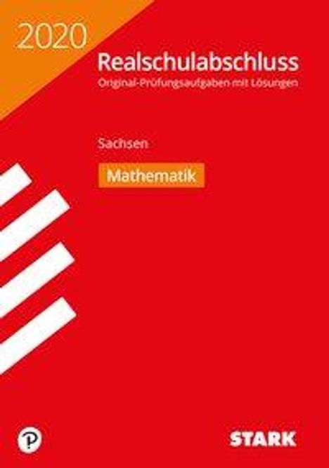 Original-Prüfungen Realschulabschl. 2020 - Mathe - Sachsen, Buch