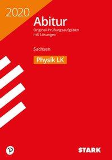 Abiturprüfung Sachsen 2020 - Physik LK, Buch