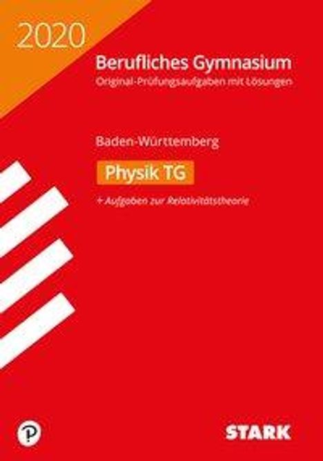 Abiturprüfung Berufliches Gymnasium 2020 - Physik TG - BaWü . Baden-Württemberg, Buch