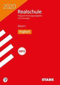 STARK Original-Prüfungen Realschule 2020 Englisch - Bayern, Buch