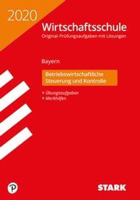 STARK Original-Prüfungen Wirtschaftsschule 2020 - BWL, Buch