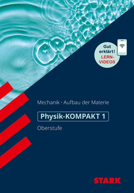 Horst Lautenschlager: STARK Physik-KOMPAKT Gymnasium - Oberstufe - Band 1, Buch