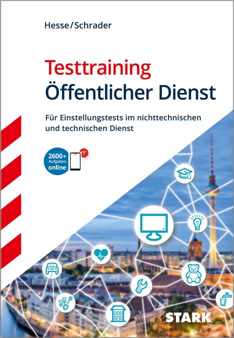 Jürgen Hesse: STARK Testtraining Öffentlicher Dienst, 1 Buch und 1 Diverse