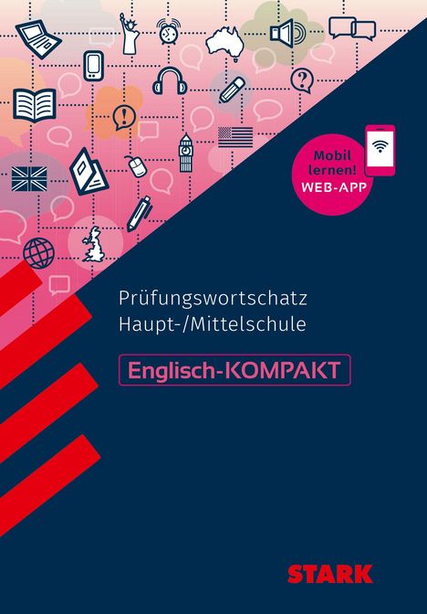 Rainer Jacob: STARK Englisch-KOMPAKT - Prüfungswortschatz Haupt-/Mittelschule, Buch