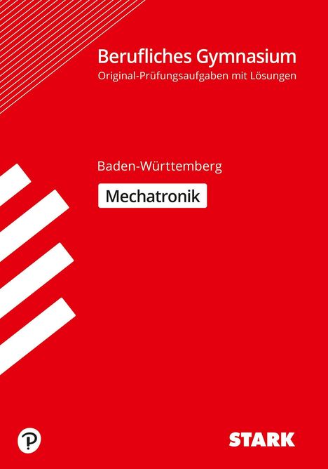 STARK Abiturprüfung Berufl. Gymnasium - Mechatronik - BAWÜ, Buch