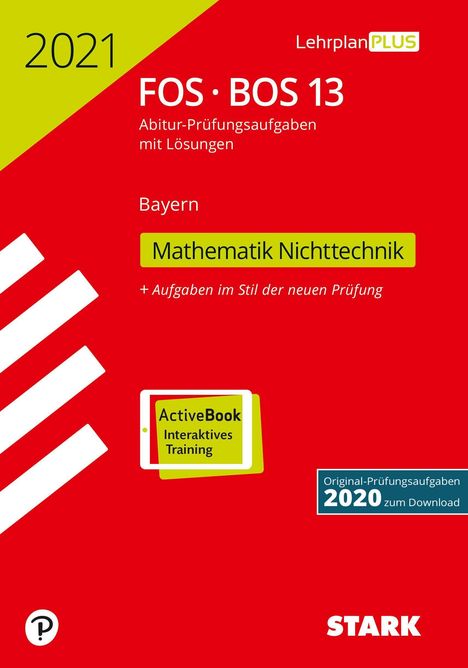 STARK Abiturprüfung FOS/BOS Bayern 2021 - Mathematik Nichtte, Diverse