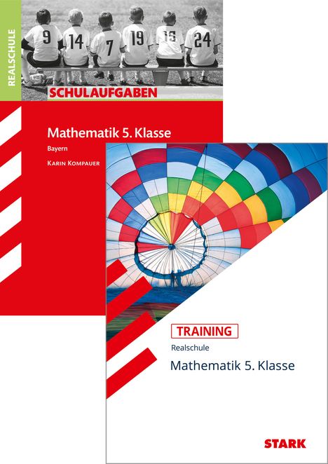 Karin Kompauer: STARK Mathematik 5. Klasse Realschule Bayern - Schulaufgaben + Training, Buch