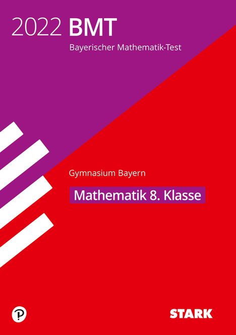 STARK Bayer. Mathe-Test 2022 Gym 8. Kl., Buch