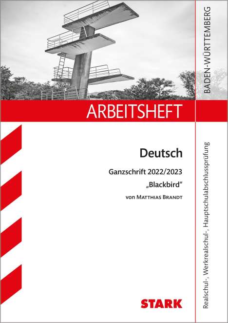 Anja Engel: STARK Arbeitsheft - Deutsch - BaWü - Ganzschrift 2022/23 - Brandt: Blackbird, Buch