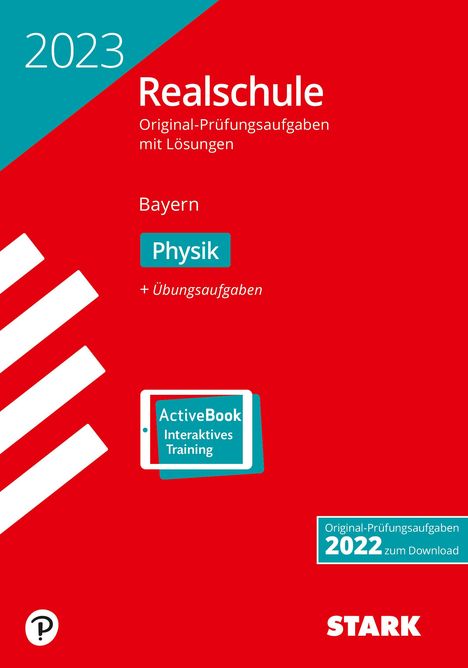 STARK Original-Prüfungen Realschule 2023 - Physik - Bayern, 1 Buch und 1 Diverse