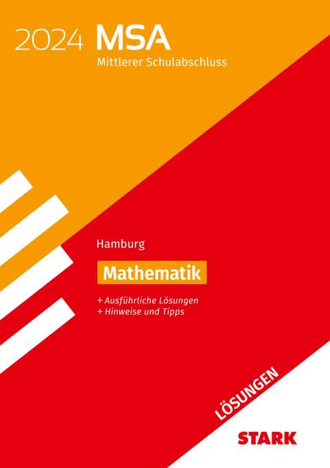 STARK Lösungen zu Original-Prüfungen und Training MSA 2024 - Mathematik - Hamburg, Buch