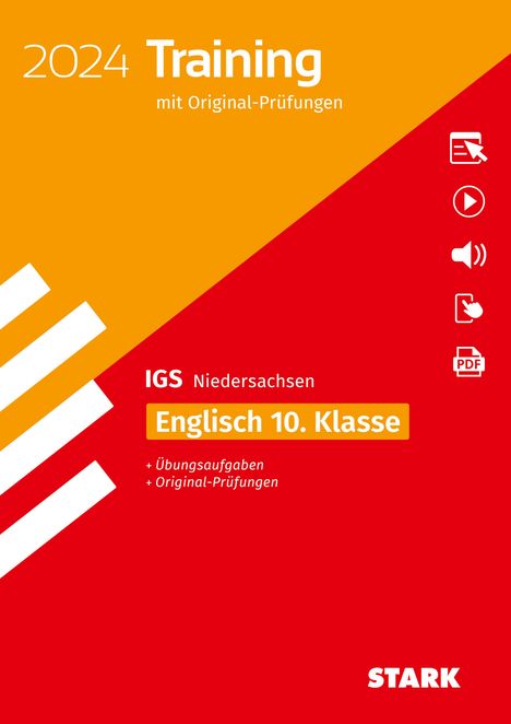 STARK Original-Prüfungen und Training Abschlussprüfung IGS 2024 - Englisch 10. Klasse - Niedersachsen, 1 Buch und 1 Diverse
