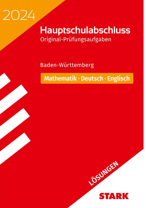 STARK Lösungen zu Original-Prüfungen Hauptschulabschluss 2024 - Mathematik, Deutsch, Englisch 9. Klasse - BaWü, Buch
