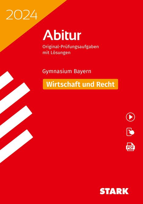 STARK Abiturprüfung Bayern 2024 - Wirtschaft/Recht, 1 Buch und 1 Diverse