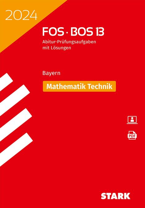 STARK Abiturprüfung FOS/BOS Bayern 2024 - Mathematik Technik 13. Klasse, Buch