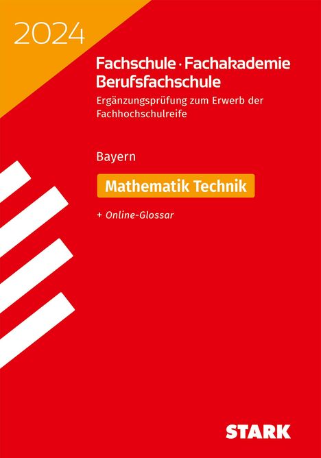 STARK Ergänz.prüf. FS/Fachakad./BFS BY 2024 Mathe(Techn.), Buch