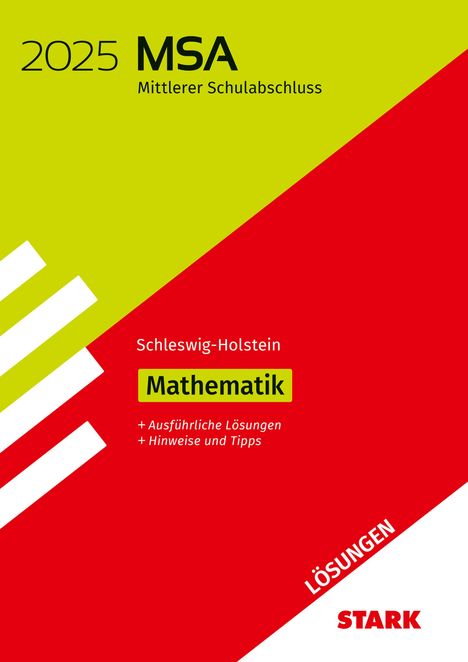 STARK Lösungen zu Original-Prüfungen und Training MSA 2025 - Mathematik - Schleswig-Holstein, Buch