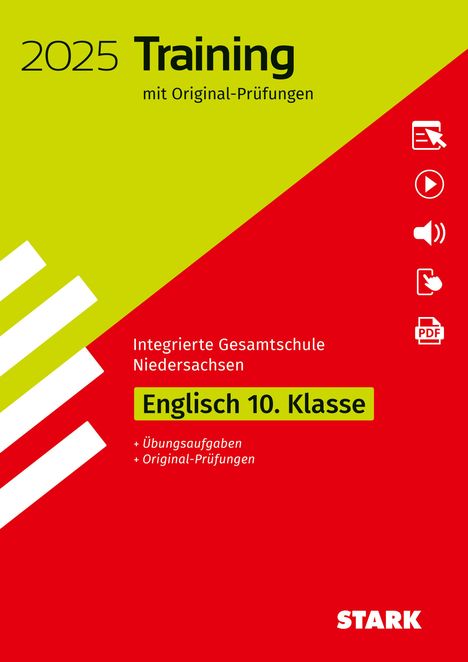 STARK Original-Prüfungen und Training - Abschluss Integrierte Gesamtschule 2025 - Englisch 10. Klasse - Niedersachsen, 1 Buch und 1 Diverse
