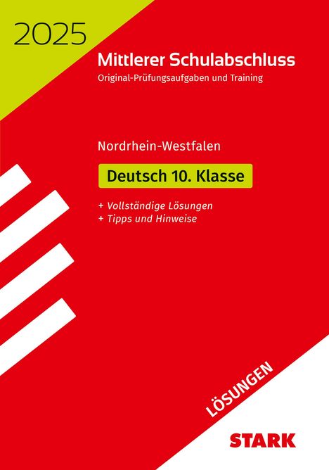 STARK Lösungen zu Original-Prüfungen und Training - Mittlerer Schulabschluss 2025 - Deutsch - NRW, Buch