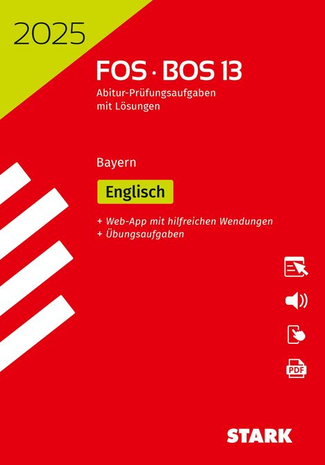 STARK Abiturprüfung FOS/BOS Bayern 2025 - Englisch 13. Klasse, 1 Buch und 1 Diverse