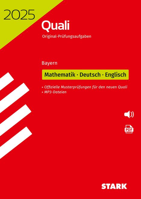 STARK Original-Prüfungen Quali Mittelschule 2025 - Mathematik, Deutsch, Englisch 9. Klasse - Bayern, Buch