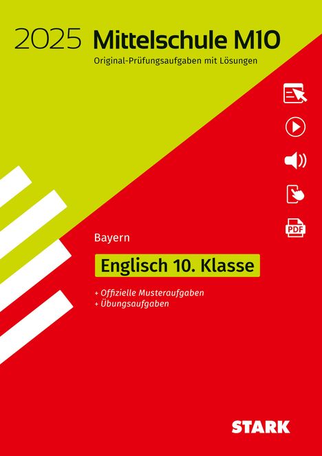 STARK Original-Prüfungen und Training Mittelschule M10 2025 - Englisch - Bayern, 1 Buch und 1 Diverse
