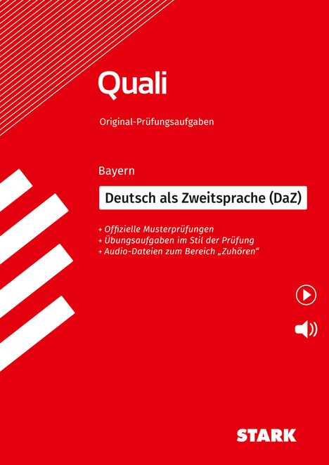 STARK Original-Prüfungen Quali Mittelschule - Deutsch als Zweitsprache (DaZ)- Bayern, Buch