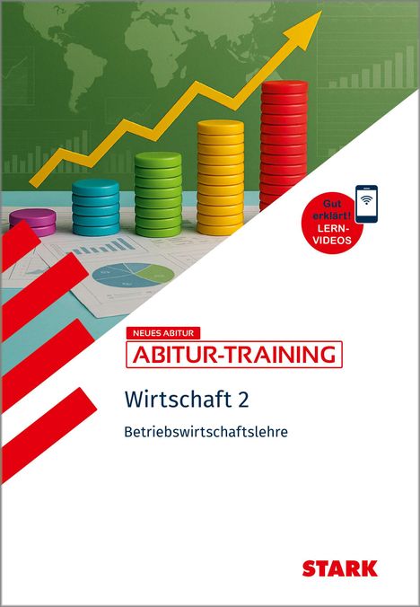 "Neues Abitur - Abitur-Training: Wirtschaft 2, Betriebswirtschaftslehre." Bunte Münzstapel, ein steigender Pfeil zeigt Wachstum.