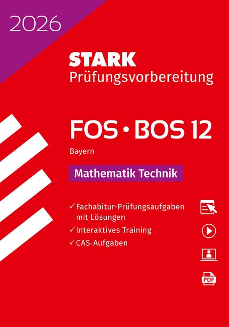 STARK Mathematik T 12. Klasse - Abitur FOS/BOS 2026 Bayern - Prüfungsvorbereitung, 1 Buch und 1 Diverse