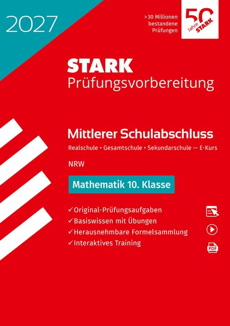 Titel: "STARK Prüfungsvorbereitung, Mittlerer Schulabschluss, Mathematik 10. Klasse, NRW, Original-Prüfungsaufgaben". Im Hintergrund rote und türkisfarbene Gestaltung mit weißen grafischen Elementen.