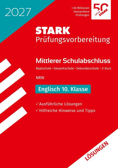 „STARK Prüfungsvorbereitung“, Mittlerer Schulabschluss Englisch 10. Klasse, NRW, ausführliche Lösungen, roter Hintergrund.