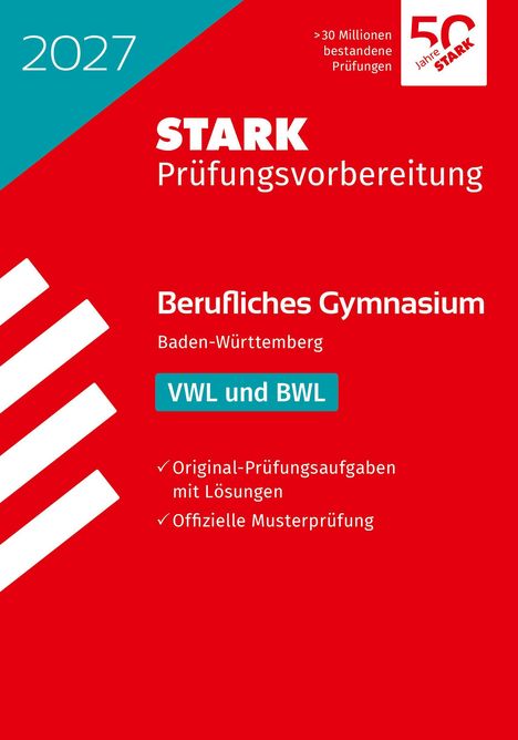 "STARK Prüfungsvorbereitung 2027, Berufliches Gymnasium Baden-Württemberg, VWL und BWL." Rotes Design, weißer Text.